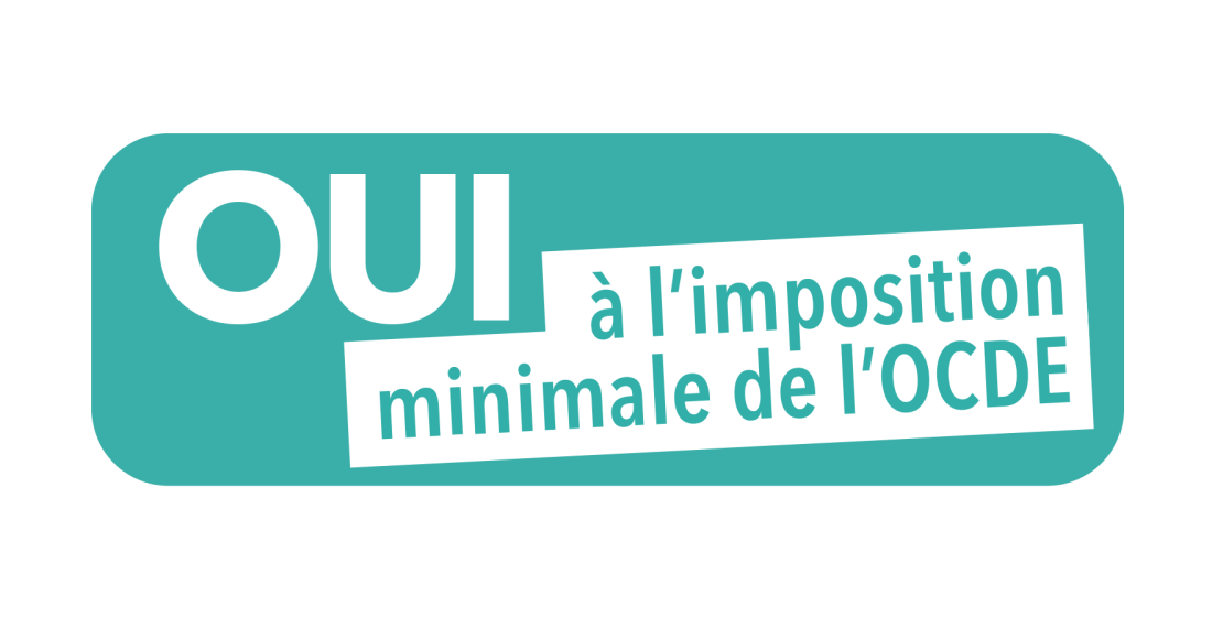 OUI à l’imposition minimale de l’OCDE